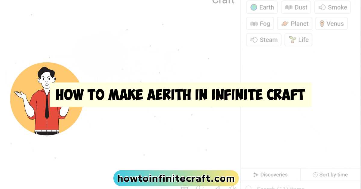 How to Make Aerith in Infinite Craft