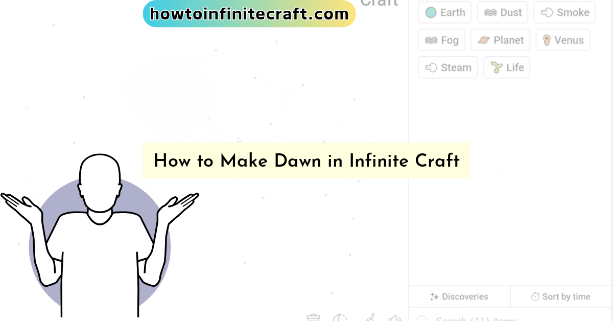 How to Make Dawn in Infinite Craft