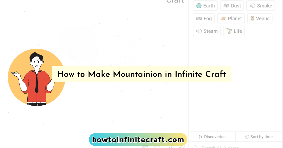 How to Make Mountainion in Infinite Craft