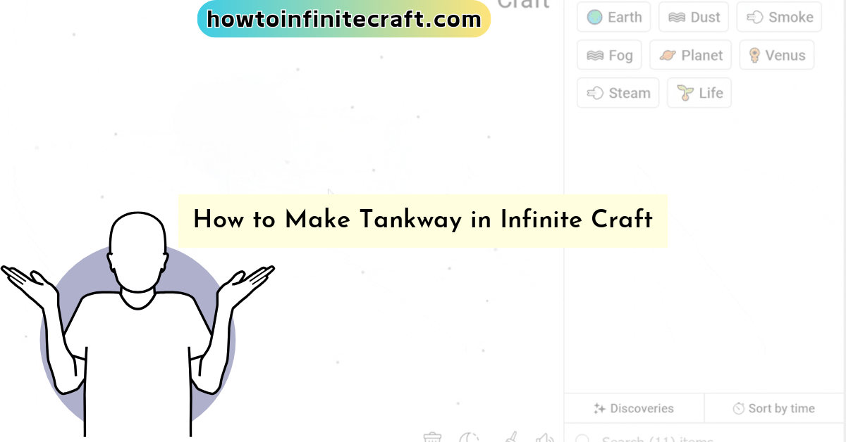 How to Make Tankway in Infinite Craft