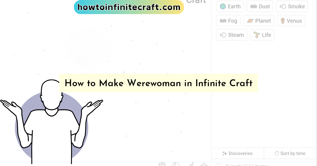 How to Make Werewoman in Infinite Craft