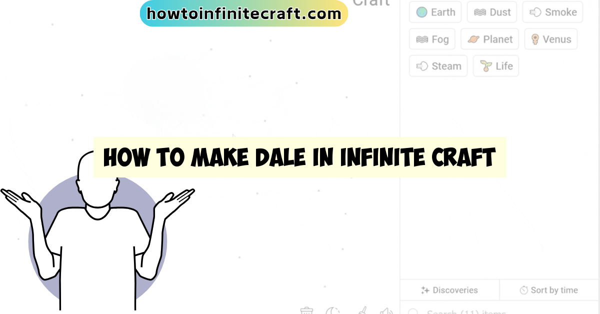 How to Make Dale in Infinite Craft