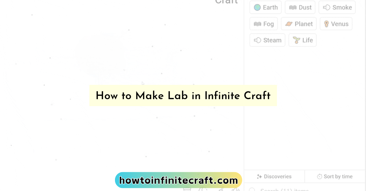 How to Make Lab in Infinite Craft