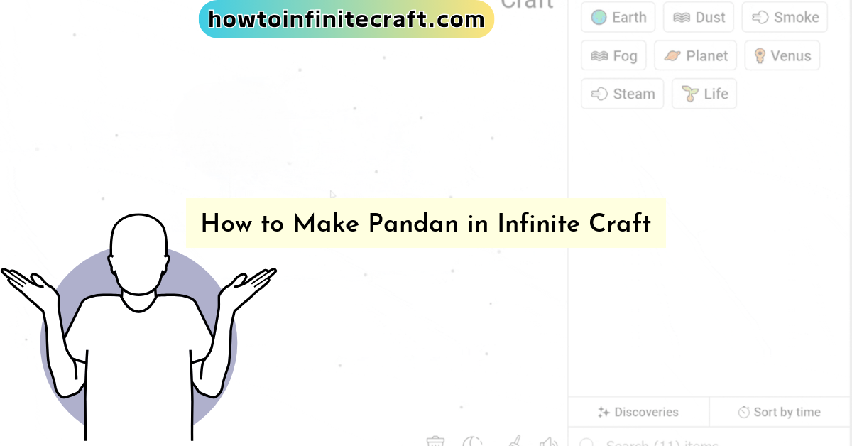 How to Make Pandan in Infinite Craft